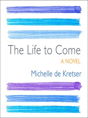 The Life to Come - Audiobook